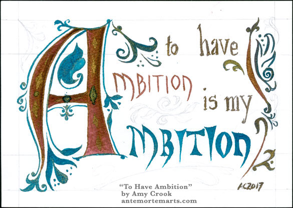 To Have Ambition, word art by Amy Crook