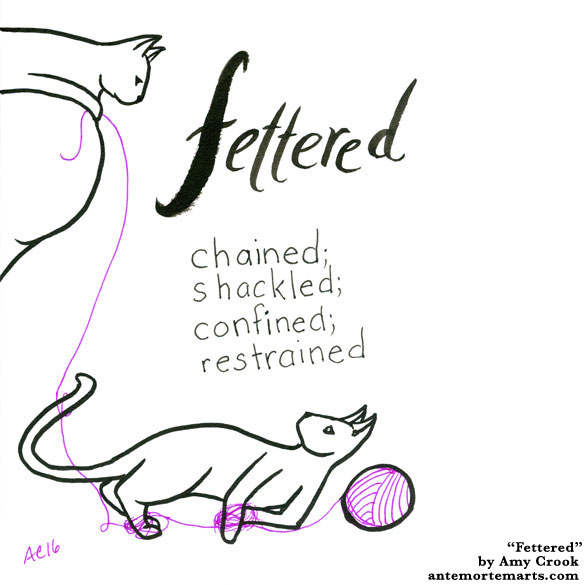 Fettered, word art by Amy Crook