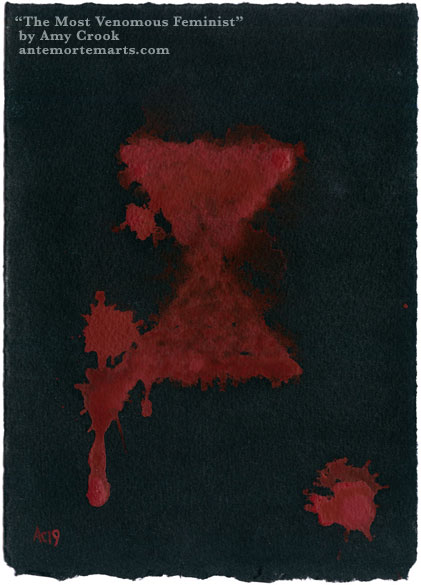 The Most Venomous Feminist by Amy Crook, abstract watercolor of a red hourglass on black paper in spattered blood-red paint