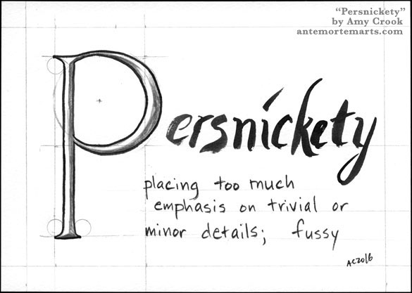 Persnickety, word art by Amy Crook